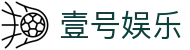 壹号(ONE GAME)娱乐·官方网站-壹号引领娱乐潮流平台
